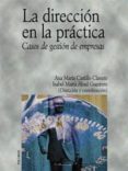 la direccion en la practica-9788436815047 la direccion en la practica-9788436815047