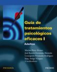guia de tratamientos psicologicos eficaces (t. i): adultos-9788436818147 guia de tratamientos psicologicos eficaces (t. i): adultos-9788436818147