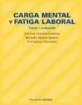 carga mental y fatiga laboral: teoria y evaluacion-9788436819847 carga mental y fatiga laboral: teoria y evaluacion-9788436819847
