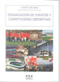 organizacion de eventos y competiciones deportivas-vicente año sanz-9788437081847 organizacion de eventos y competiciones deportivas-vicente año sanz-9788437081847