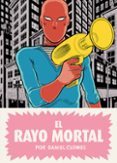 el rayo mortal-daniel clowes-9788439733447 el rayo mortal-daniel clowes-9788439733447