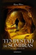tempestad de sombras (cronicas de siala, nº3)-alexey pehov-9788445078747 tempestad de sombras (cronicas de siala, nº3)-alexey pehov-9788445078747