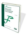 relaciones de la empresa con la banca (2ª ed.)-9788445430347 relaciones de la empresa con la banca (2ª ed.)-9788445430347