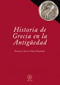 historia de grecia en la antiguedad-javier gomez espelosin-9788446030447 historia de grecia en la antiguedad-javier gomez espelosin-9788446030447