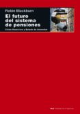 el futuro del sistema de pensiones (ebook)-9788446040347 el futuro del sistema de pensiones (ebook)-9788446040347