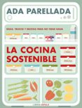 la cocina sostenible-ada parellada-9788448024147 la cocina sostenible-ada parellada-9788448024147