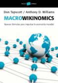 macrowikinomics (ebook)-david lipsky-9788449326547 macrowikinomics (ebook)-david lipsky-9788449326547
