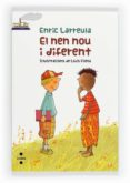 el nen nou i diferent-enric larreula-9788466130547 el nen nou i diferent-enric larreula-9788466130547