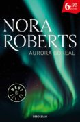 aurora boreal-nora roberts-9788466339247 aurora boreal-nora roberts-9788466339247