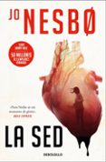 la sed (harry hole 11)-jo nesbo-9788466346047 la sed (harry hole 11)-jo nesbo-9788466346047
