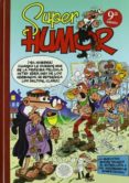 super humor mortadelo nº 38: varias historietas-francisco ibañez-9788466614047 super humor mortadelo nº 38: varias historietas-francisco ibañez-9788466614047