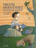 miguel hernandez, pastor de sueños-jose luis ferris-9788466792547 miguel hernandez, pastor de sueños-jose luis ferris-9788466792547