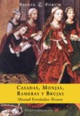 casadas, monjas, rameras y brujas (ebook)-manuel fernandez alvarez-9788467038347 casadas, monjas, rameras y brujas (ebook)-manuel fernandez alvarez-9788467038347
