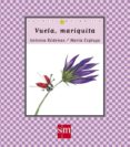 vuela mariquita-antonia rodenas-9788467521047 vuela mariquita-antonia rodenas-9788467521047