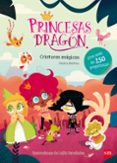 princesas dragon :criaturas magicas (pegatinas)-pedro mañas-9788467592047 princesas dragon :criaturas magicas (pegatinas)-pedro mañas-9788467592047