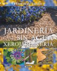 jardineria casi sin agua xeroj-9788467703047 jardineria casi sin agua xeroj-9788467703047