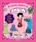 el mundo magico de leila blue-miriam dubini-9788467861747 el mundo magico de leila blue-miriam dubini-9788467861747