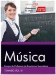 cuerpo de profesores de enseñanza secundaria. música. temario vol. iii.-9788468167947 cuerpo de profesores de enseñanza secundaria. música. temario vol. iii.-9788468167947