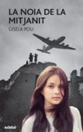 la noia de la mitjanit-gisela pou-9788468316147 la noia de la mitjanit-gisela pou-9788468316147