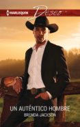 un auténtico hombre (ebook)-brenda jackson-9788468742847 un auténtico hombre (ebook)-brenda jackson-9788468742847
