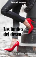 los límites del deseo (ebook)-muriel jensen-9788468764047 los límites del deseo (ebook)-muriel jensen-9788468764047