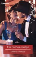 tres noches contigo (ebook)-merline lovelace-9788468778747 tres noches contigo (ebook)-merline lovelace-9788468778747
