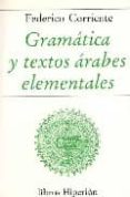 gramatica y textos arabes elementales-federico corriente cordoba-9788475173047 gramatica y textos arabes elementales-federico corriente cordoba-9788475173047
