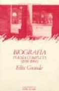 biografia: poesia completa (1958-1984) (ed. rev. y amp.) (2ª ed.)-felix grande-9788476581247 biografia: poesia completa (1958-1984) (ed. rev. y amp.) (2ª ed.)-felix grande-9788476581247