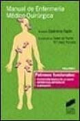 manual de enfermeria medico-quirurgica (vol. i) patrones funcion les: percepcion-manejo de la salud, nutricional-metabolico, eliminacion-9788477389347 manual de enfermeria medico-quirurgica (vol. i) patrones funcion les: percepcion-manejo de la salud, nutricional-metabolico, eliminacion-9788477389347