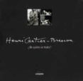 (pe) henri cartier-bresson: ¿de quien se trata?-9788477820147 (pe) henri cartier-bresson: ¿de quien se trata?-9788477820147