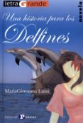 una historia para los delfines-maria giovanna luini-9788478844647 una historia para los delfines-maria giovanna luini-9788478844647