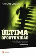 ultima oportunidad-harlan coben-9788479011147 ultima oportunidad-harlan coben-9788479011147