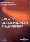 manual para drogodependencias para enfermeria-mario martinez ruiz-gabriel rubio valladolid-9788479785147 manual para drogodependencias para enfermeria-mario martinez ruiz-gabriel rubio valladolid-9788479785147