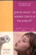 ¿como educar en valores civicos a los peques?-chema sanchez alcon-9788480638647 ¿como educar en valores civicos a los peques?-chema sanchez alcon-9788480638647