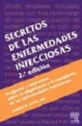 secretos de las enfermedades infecciosas (2ª ed.)-r.h. gates-9788481747447 secretos de las enfermedades infecciosas (2ª ed.)-r.h. gates-9788481747447