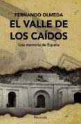 el valle de los caidos: una memoria de españa-fernando olmeda-9788483078747 el valle de los caidos: una memoria de españa-fernando olmeda-9788483078747