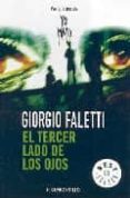 el tercer lado de los ojos-giorgio faletti-9788483462447 el tercer lado de los ojos-giorgio faletti-9788483462447