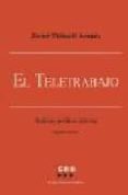 el teletrabajo en españa: perspectiva juridico laboral-javier thibault aranda-9788484170747 el teletrabajo en españa: perspectiva juridico laboral-javier thibault aranda-9788484170747
