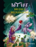 bat pat 2: brujas a medianoche-9788484414247 bat pat 2: brujas a medianoche-9788484414247