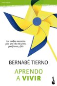 aprendo a vivir-bernabe tierno-9788484609247 aprendo a vivir-bernabe tierno-9788484609247
