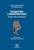 vanguardia latinoamericana: historia, critica y documentos (t. ii ): caribe, antillas mayores y menores-klaus müller-bergh-9788484890447 vanguardia latinoamericana: historia, critica y documentos (t. ii ): caribe, antillas mayores y menores-klaus müller-bergh-9788484890447
