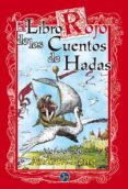 el libro rojo de los cuentos de hadas-andrew lang-9788488066947 el libro rojo de los cuentos de hadas-andrew lang-9788488066947
