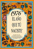 1976 el año que tu naciste-rosa collado bascompte-9788489589247 1976 el año que tu naciste-rosa collado bascompte-9788489589247