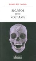 escritos sobre post-arte-manuel ruiz zamora-9788490124147 escritos sobre post-arte-manuel ruiz zamora-9788490124147