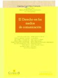 derecho en los medios de comunicación-cristina carretero gonzalez-9788490148747 derecho en los medios de comunicación-cristina carretero gonzalez-9788490148747