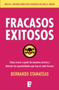 fracasos exitosos (ebook)-bernardo stamateas-9788490196847 fracasos exitosos (ebook)-bernardo stamateas-9788490196847