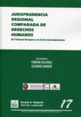 jurisprudencia regional comparada de derechos humanos-fabio salvioli-9788490334447 jurisprudencia regional comparada de derechos humanos-fabio salvioli-9788490334447
