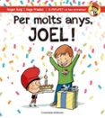 Per molts anys, Joel!-2969473-otro-formato
