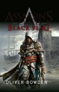 black flag (saga assassin s creed 6)-oliver bowden-9788490605547 black flag (saga assassin s creed 6)-oliver bowden-9788490605547