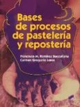 bases de procesos de pasteleria y reposteria-9788490770047 bases de procesos de pasteleria y reposteria-9788490770047